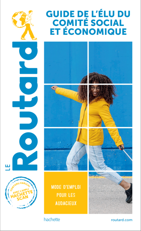Guide du routard de l’élu de CSE